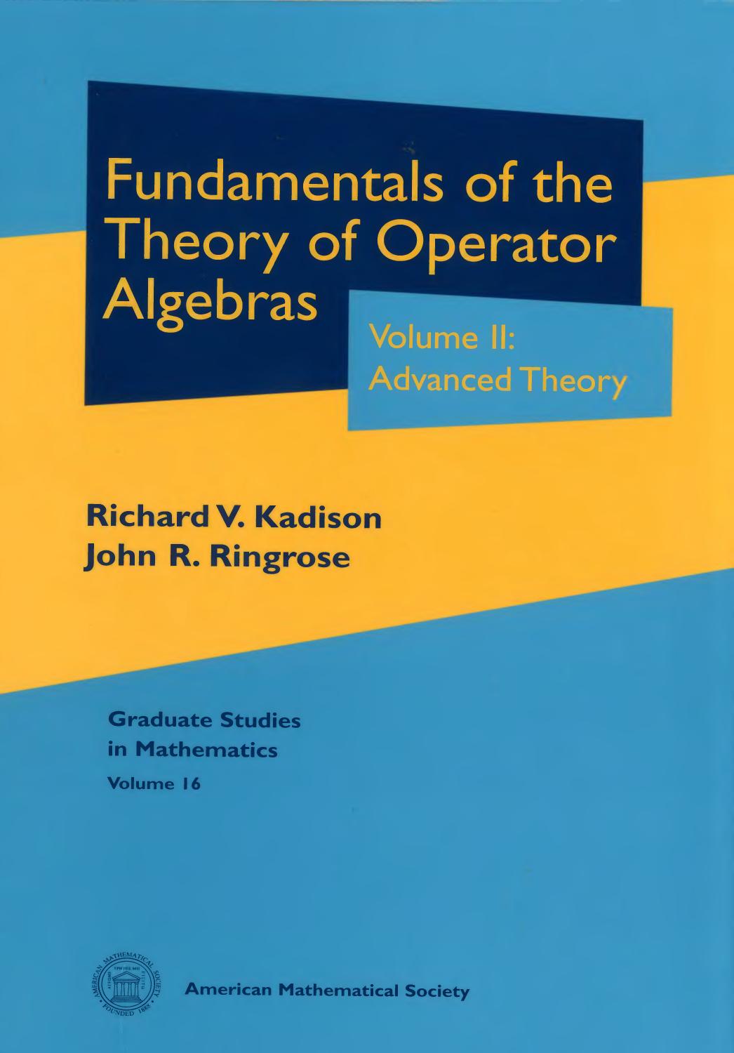 1 bZJLGobM (Graduate Studies in Mathematics,016) Richard V. Kadison and John Ringrose