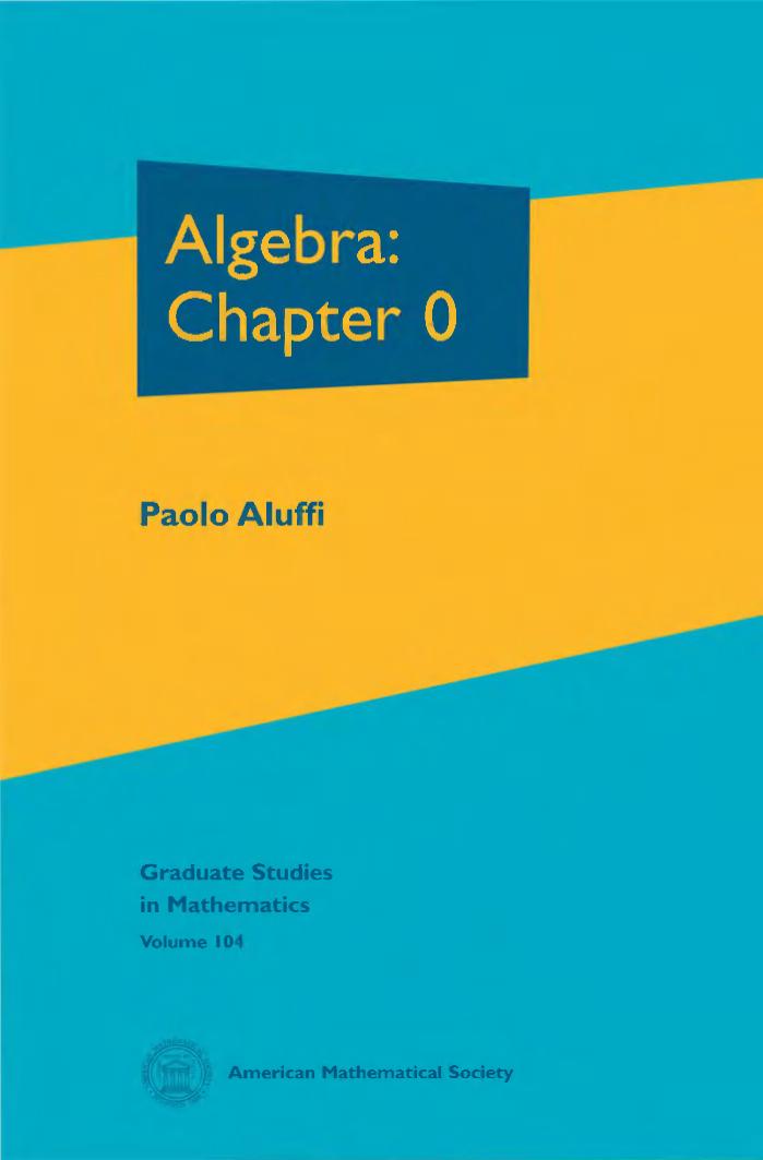 1 D7fuh0zZ (Graduate Studies in Mathematics,104) Paolo Aluffi