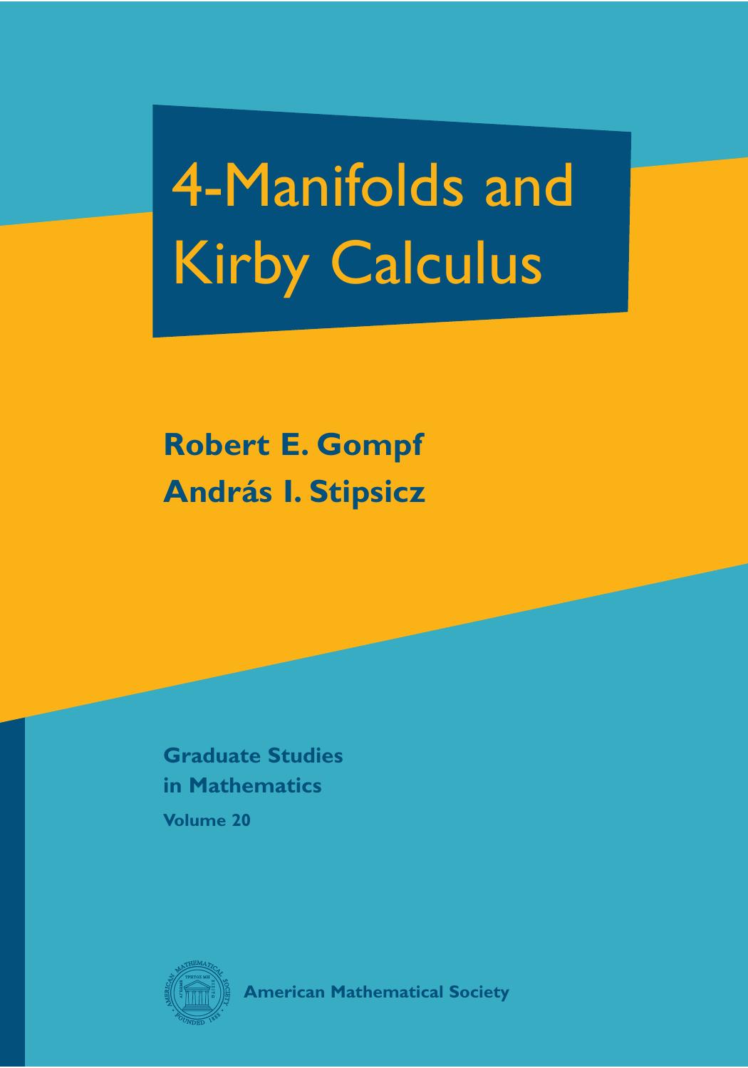 1 dxUwQhKc (Graduate Studies in Mathematics,020) Andras I. Stipsicz Robert E. Gompf