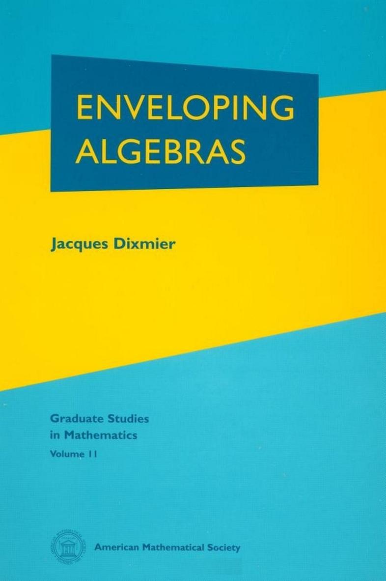 1 LRSA5Yh0 (Graduate Studies in Mathematics,011) Jacques Dixmier