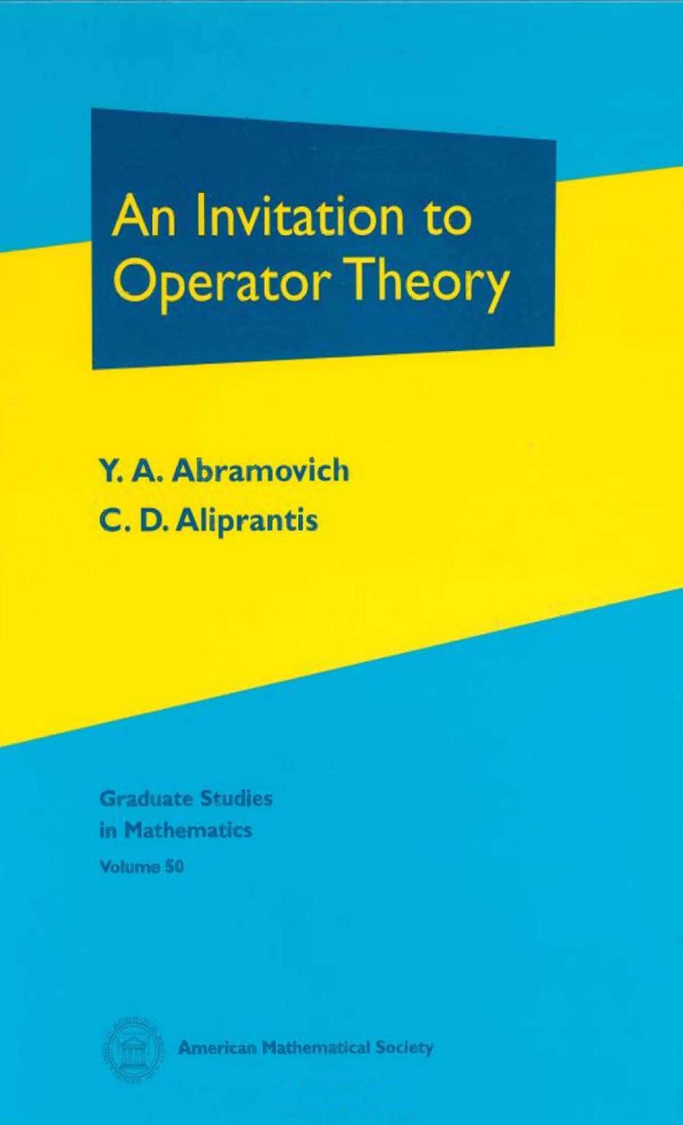 1 xE8ujlDD (Graduate Studies in Mathematics,050) Y. A. Abramovich, Charalambos D. Aliprantis