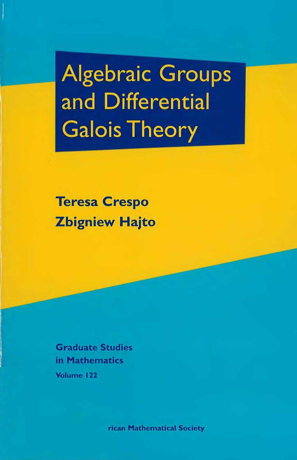 1 zQIDyjx3 (Graduate Studies in Mathematics,122) Teresa Crespo, Zbigniew Hajto