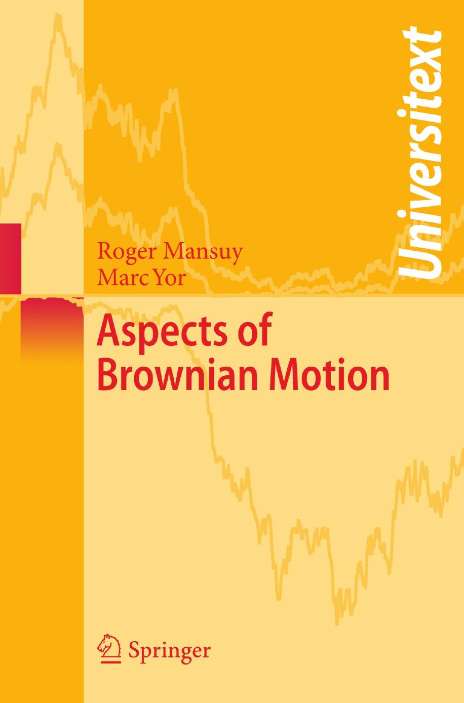 Aspects of Brownian Motion