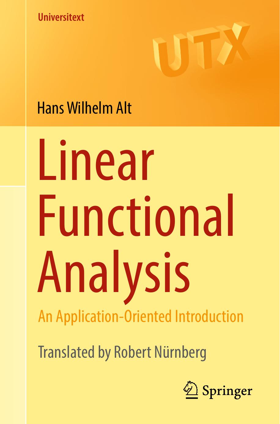 Linear Functional Analysis: An Application-Oriented Introduction