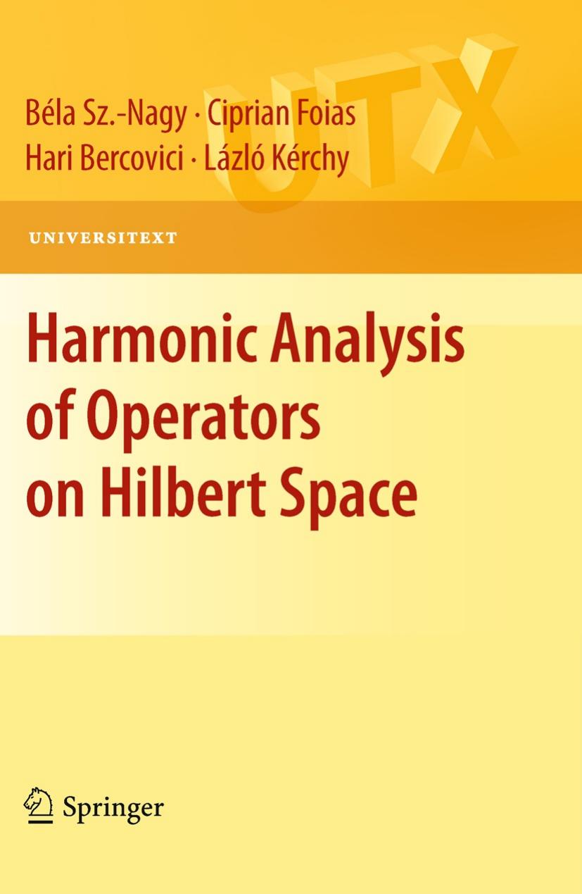 Harmonic Analysis of Operators on Hilbert Space, Revised and Enlarged Edition