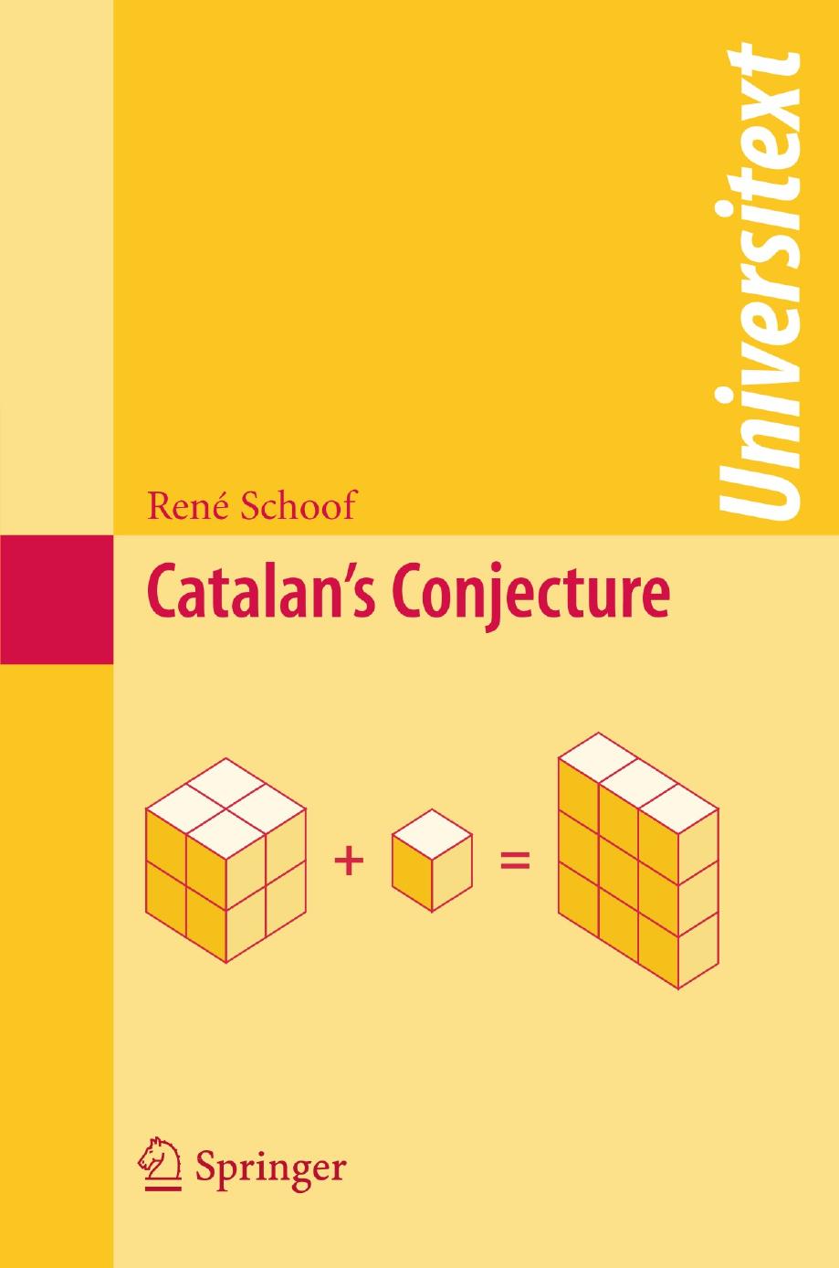 Catalan's Conjecture