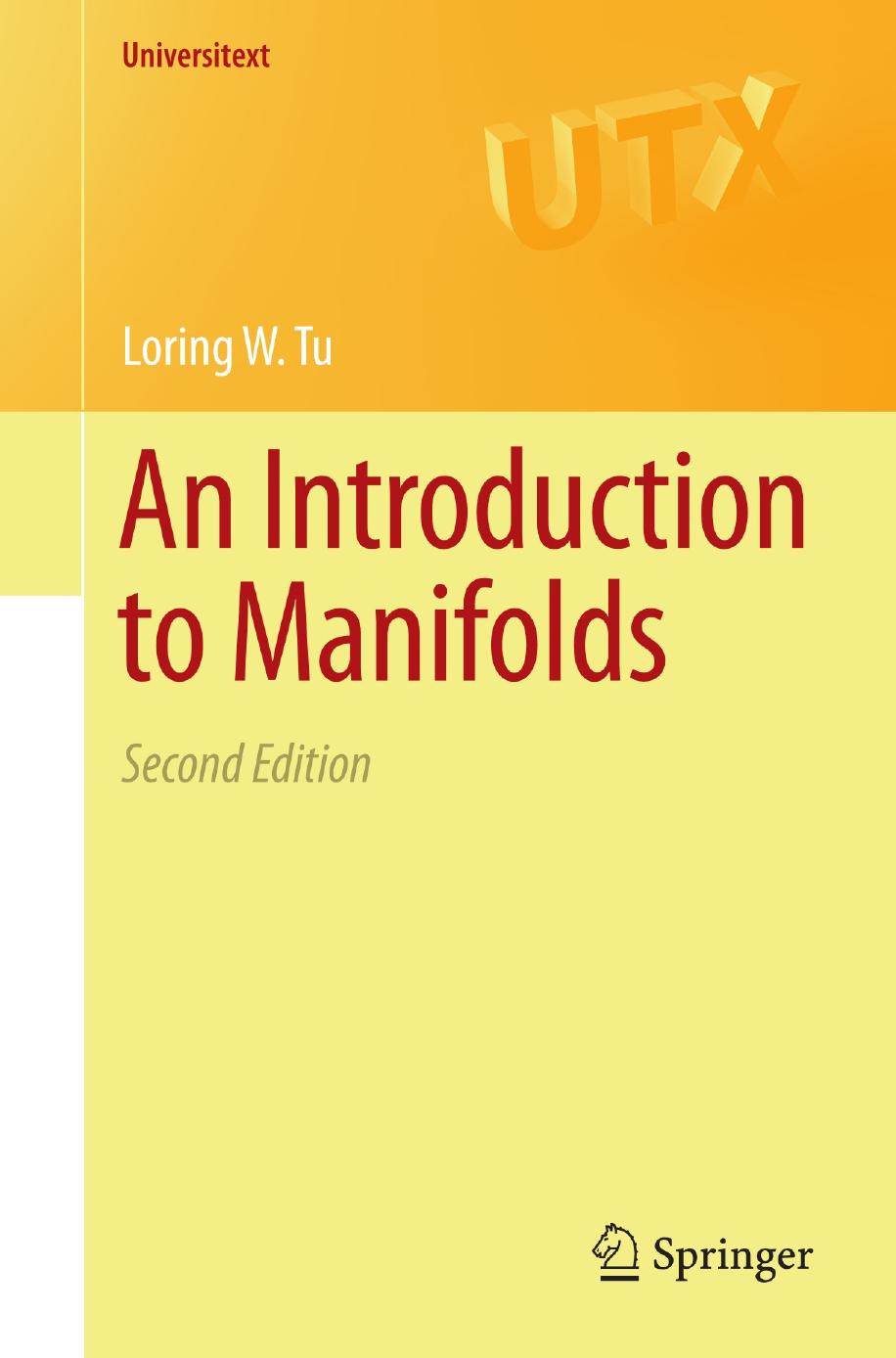 Universitext Tu Loring W An introduction to manifolds 2011