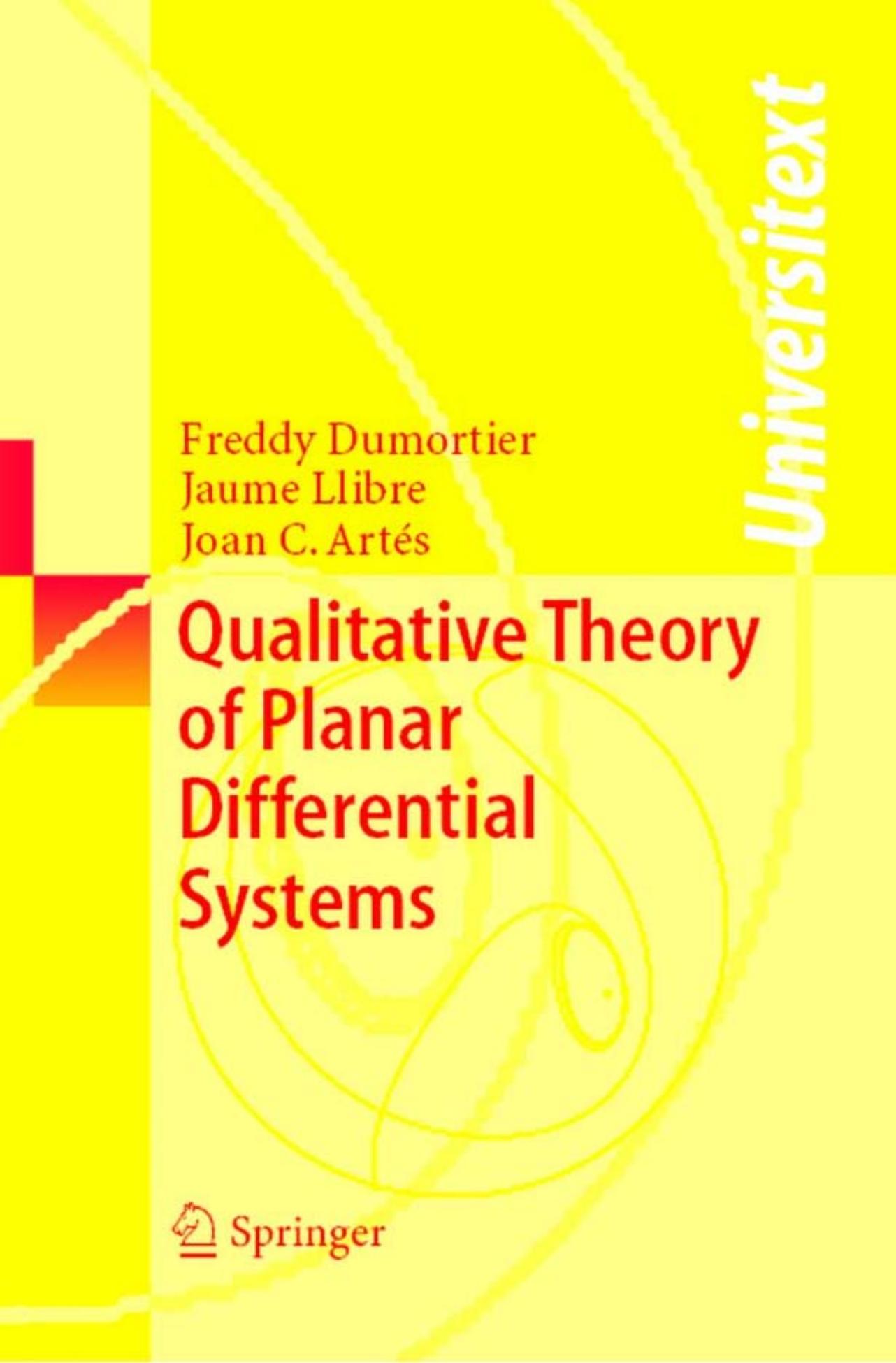 Qualitative Theory of Planar Differential Systems (Universitext)