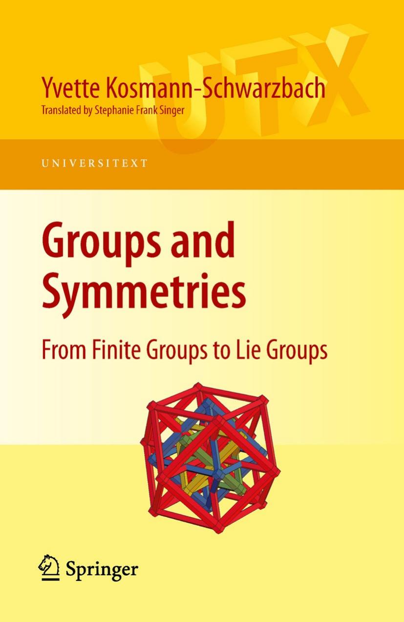 Groups and Symmetries: From Finite Groups to Lie Groups