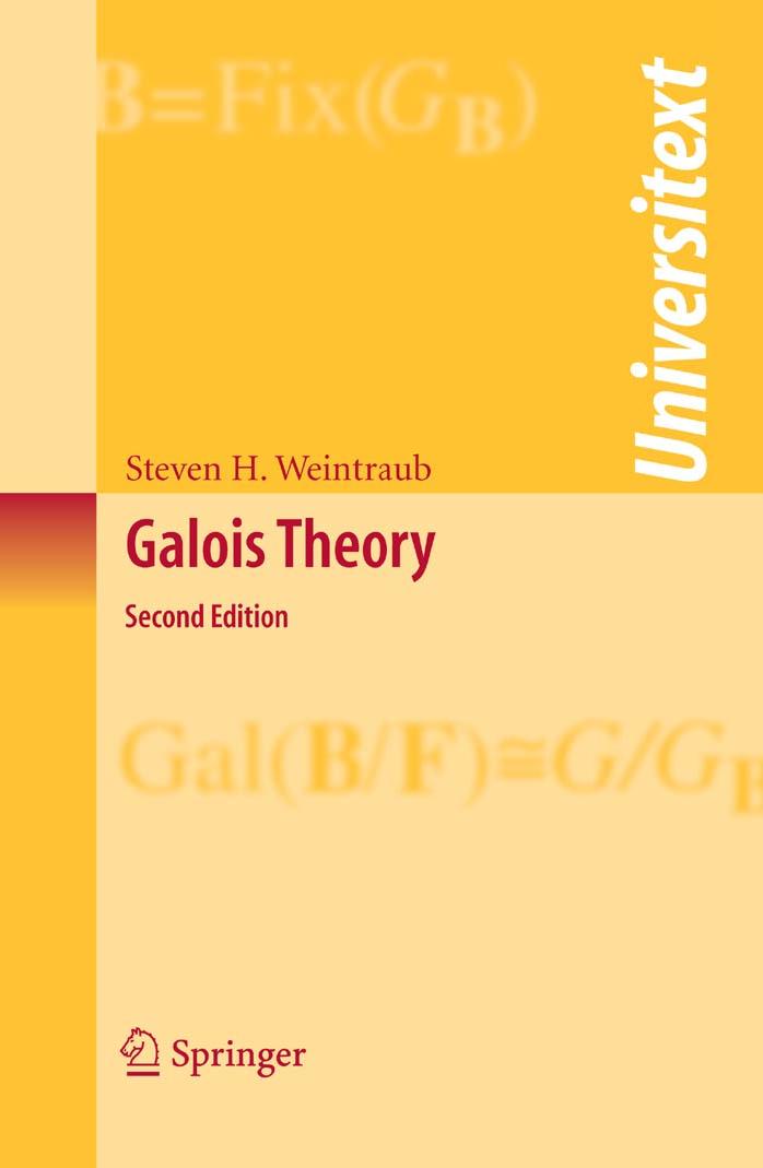 Galois Theory, 2nd edition (Universitext)