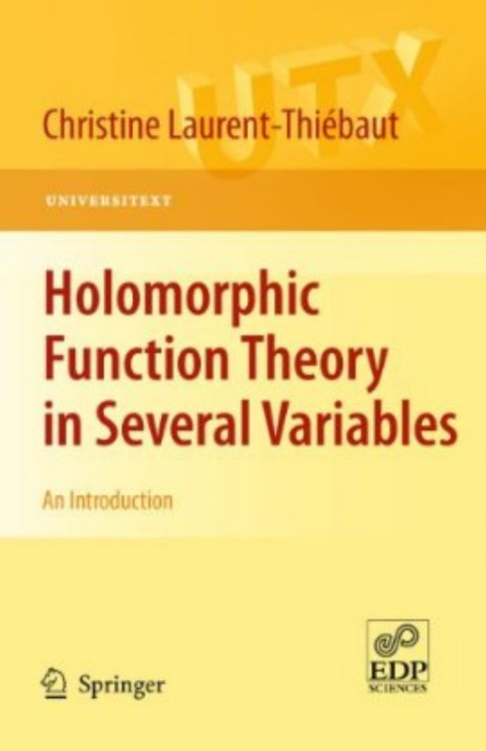 Holomorphic Function Theory in Several Variables: An Introduction (Universitext)