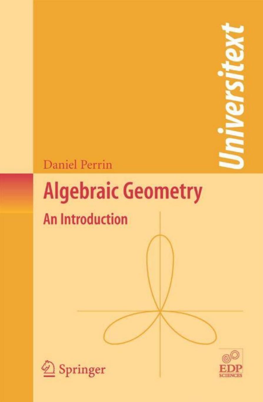 Algebraic Geometry: An Introduction (Universitext)