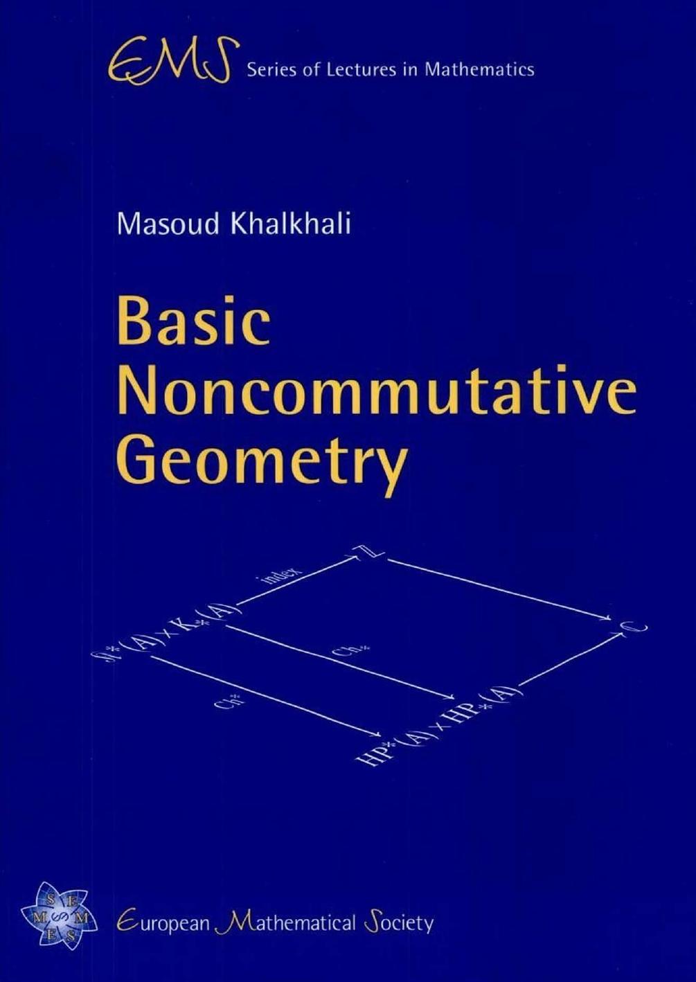 Basic Noncommutative Geometry