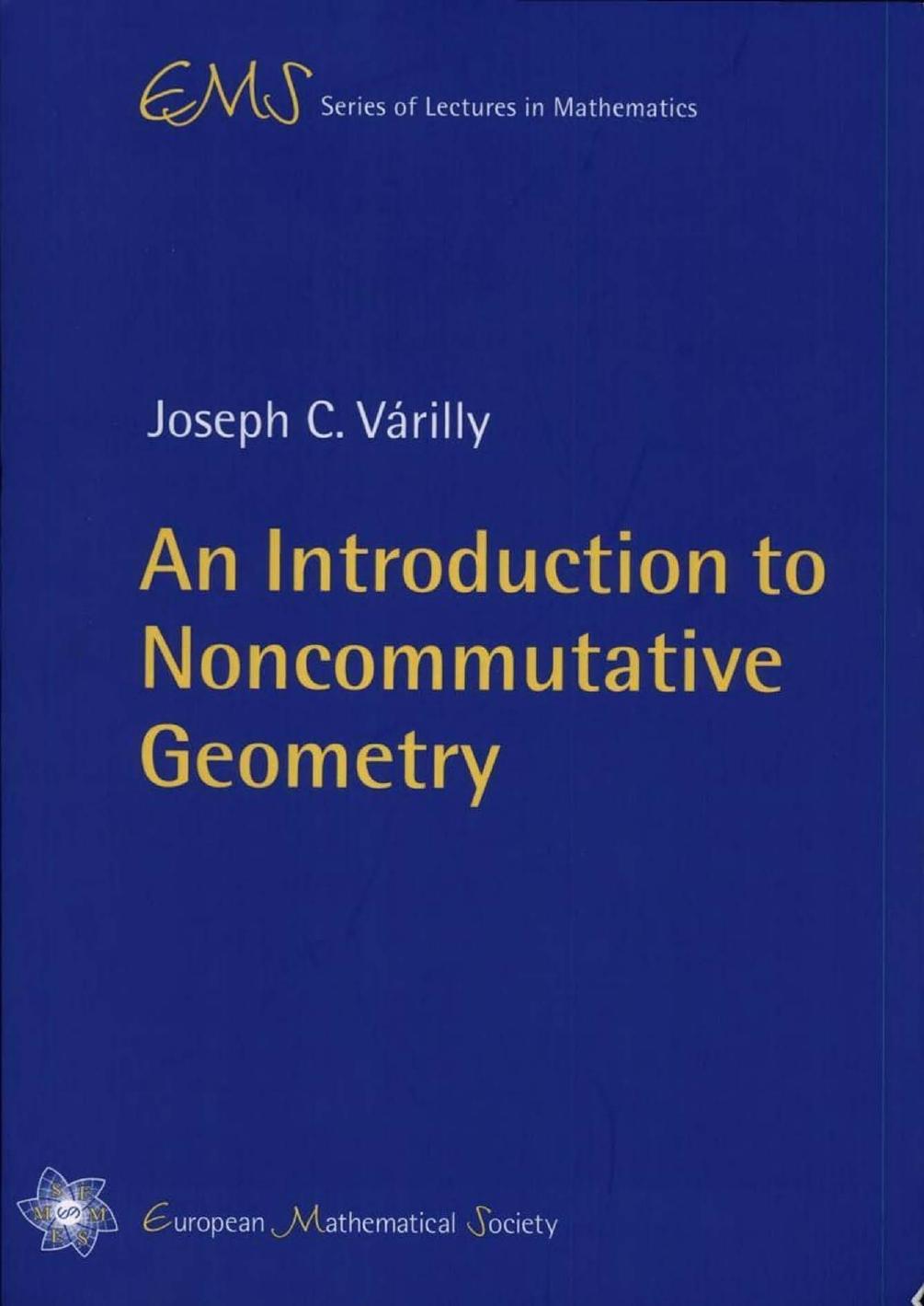 An Introduction to Noncommutative Geometry