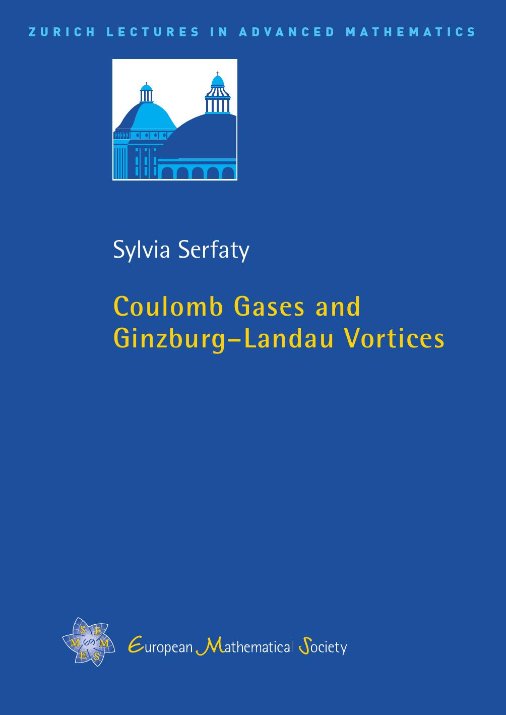 1 VpoGdHg9 EMS Zurich Lectures in Advanced Mathematics - Coulomb Gases and Ginzburg