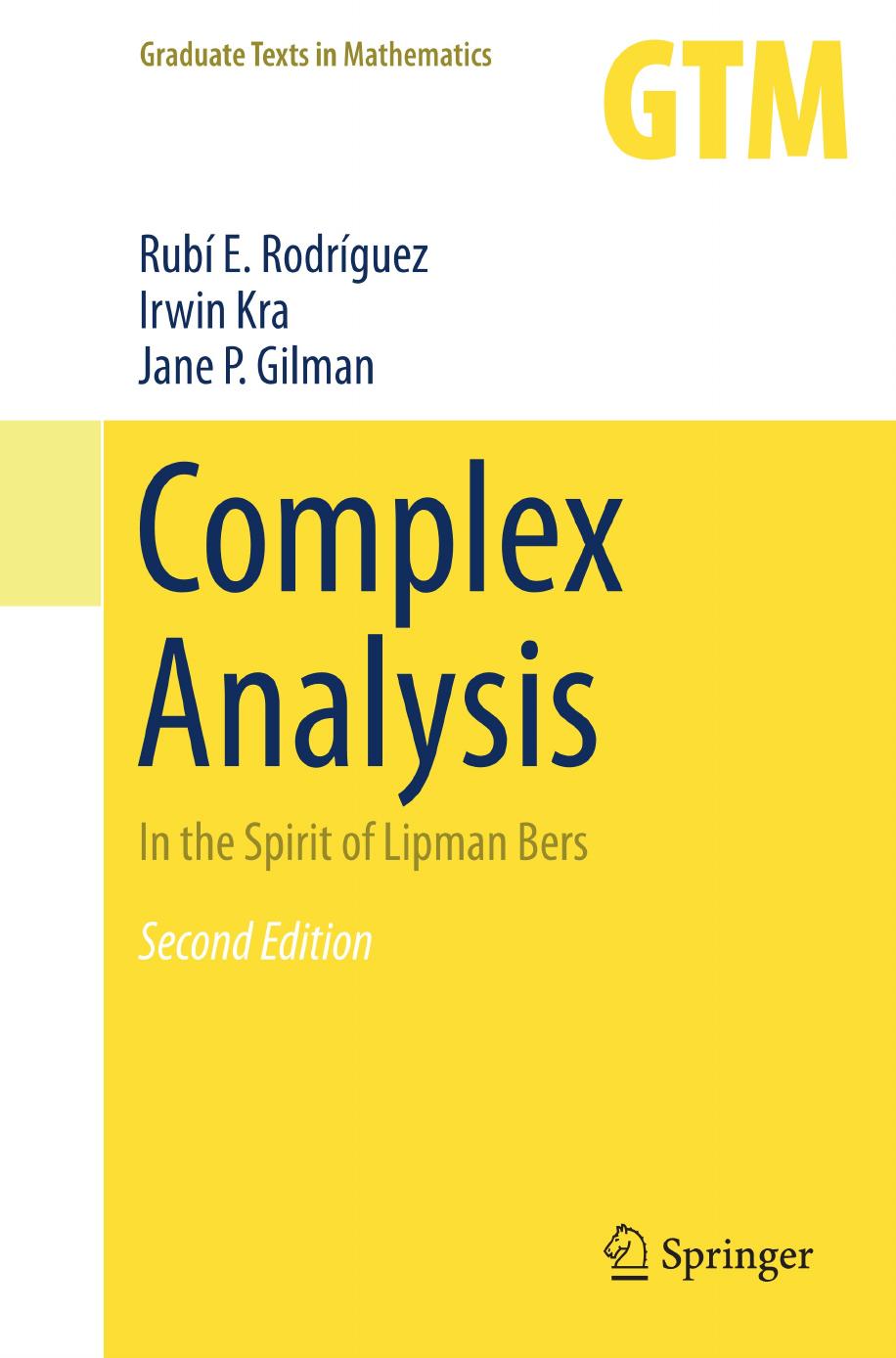 1 9ta7SGxw GTM 245 - ISBN978-1-4419-7323-8 - Rubí E. Rodríguez, Irwin Kra, Jane P. Gilman - Complex Analysis