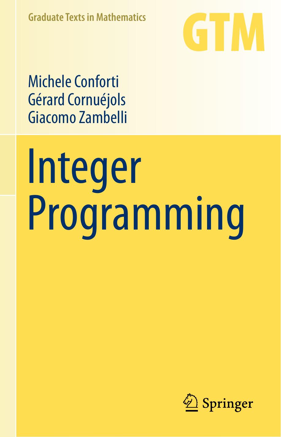 1 BjX3JE7W GTM 271 - ISBN978-3-319-11008-0 - Michele Conforti, Gérard Cornuéjols, Giacomo Zambelli