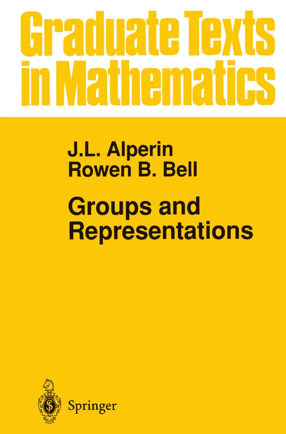 1 D4t3eirt GTM 162 - ISBN978-1-4612-0799-3 - J. L. Alperin, Rowen B. Bell