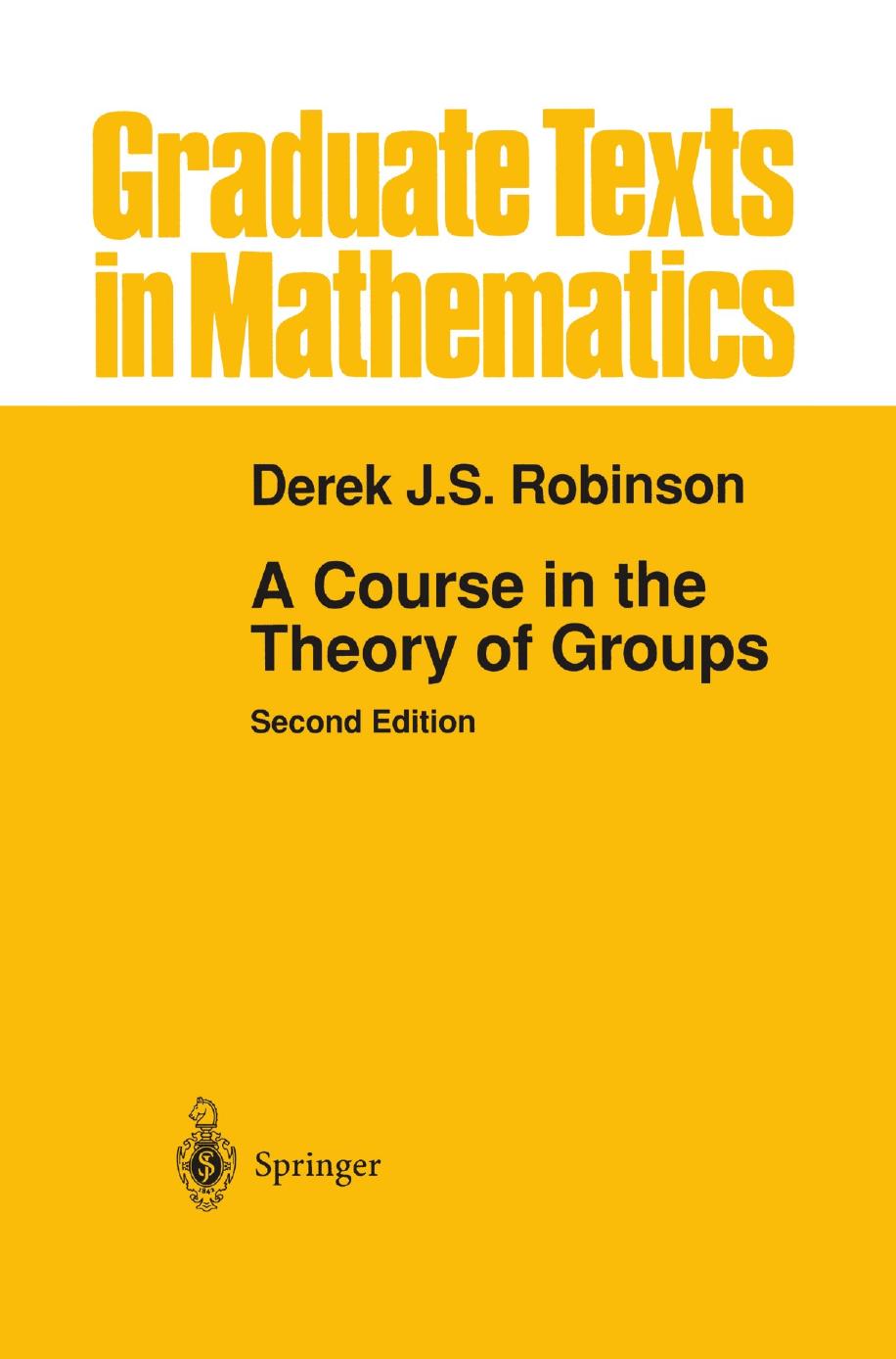 1 It4UXfn8 GTM 080 - ISBN978-1-4419-8594-1 - Derek J. S. Robinson