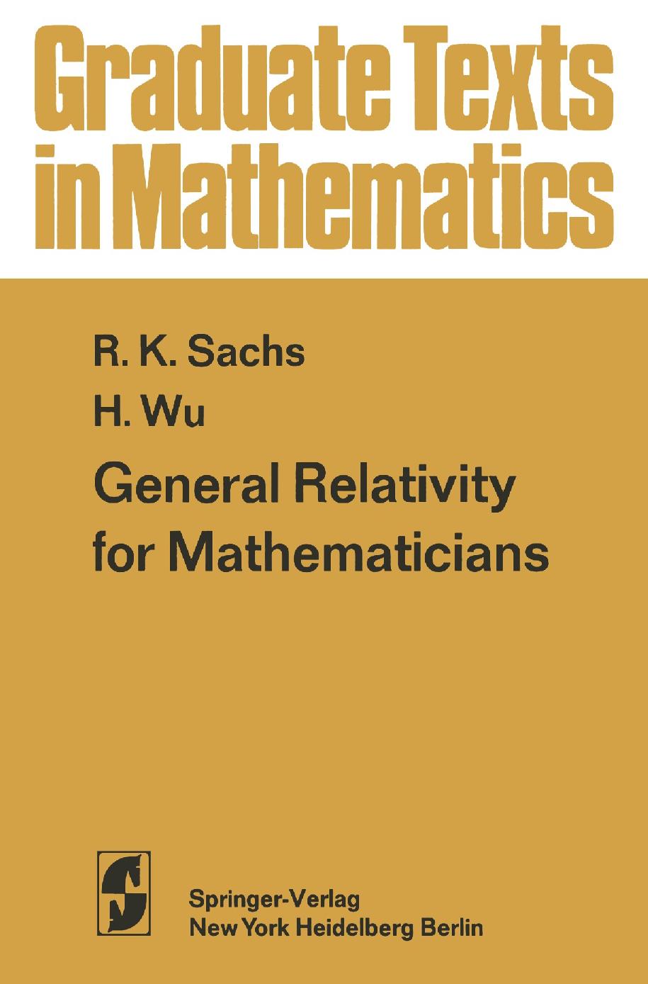 1 SfNXEs1V GTM 048 - ISBN978-1-4612-9903-5 - Rainer K. Sachs, Hung-Hsi Wu