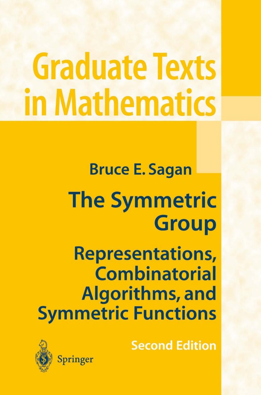 1 Tailb2cQ GTM 203 - ISBN978-1-4757-6804-6 - Bruce E. Sagan - The Symmetric Group