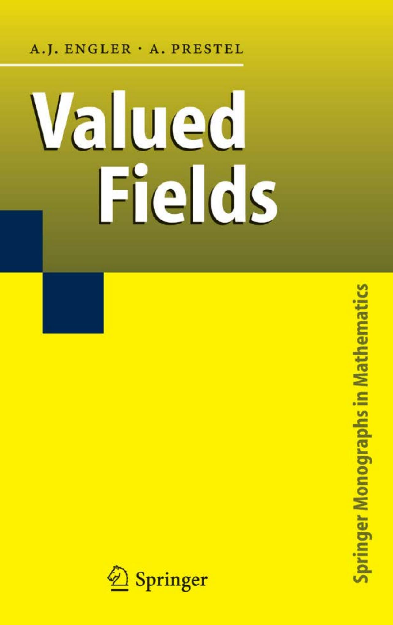 Valued Fields (Springer Monographs in Mathematics)