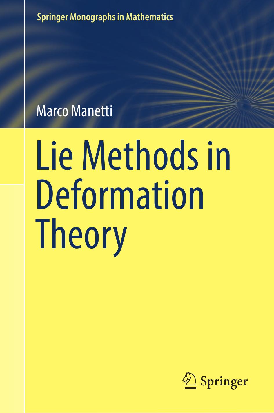 1 2cGBeZpX Lie Methods in Deformation Theory (Marco Manetti) (Z-Library)