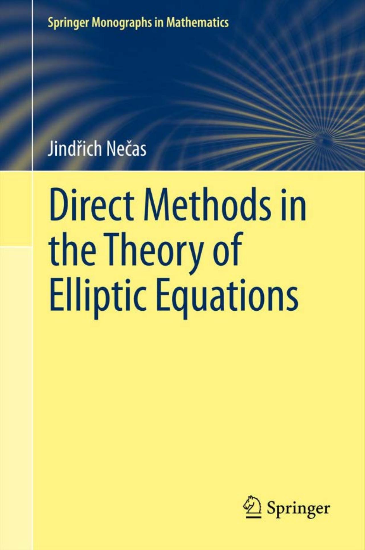 Direct Methods in the Theory of Elliptic Equations (Springer Monographs in Mathematics)