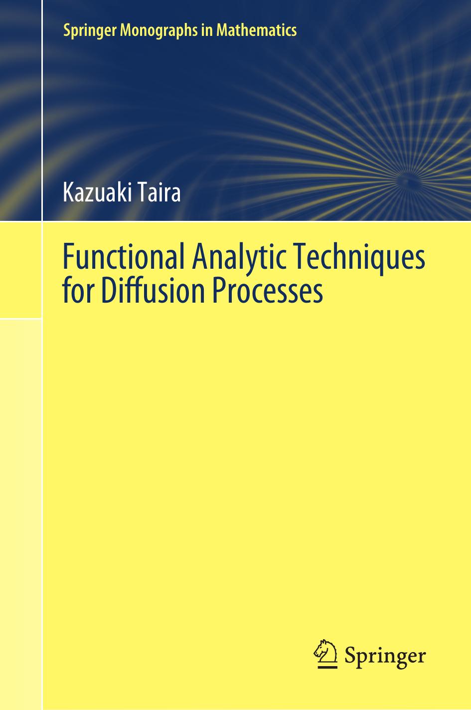 1 EWw8vOzE Functional Analytic Techniques for Diffusion Processes (Kazuaki Taira) (Z-Library)