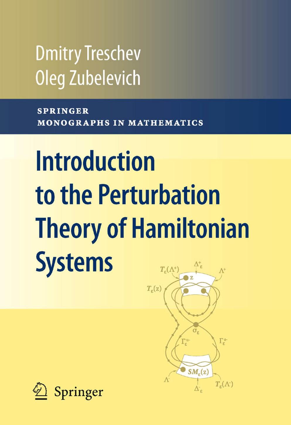 1 FdRRdSLn (Springer Monographs in Mathematics) Dmitry Treschev, Oleg Zubelevich (auth.)