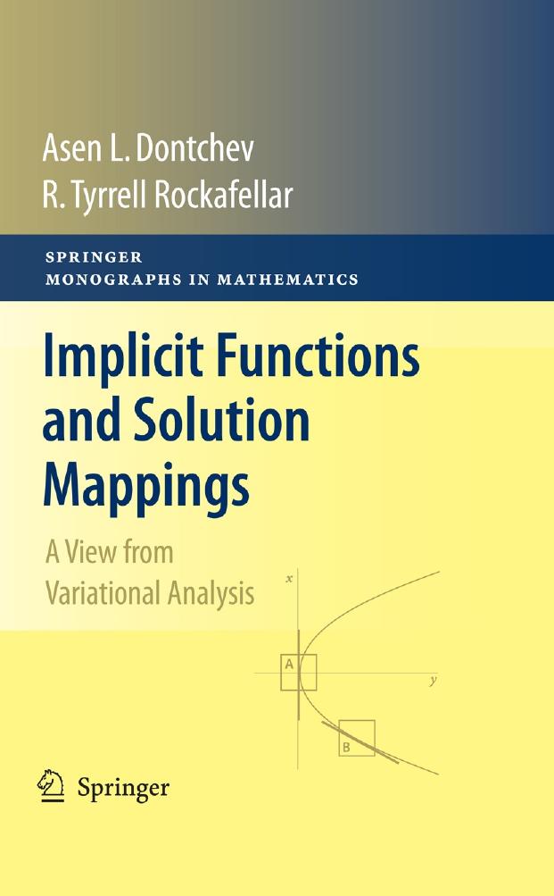 Implicit Functions and Solution Mappings: A View from Variational Analysis