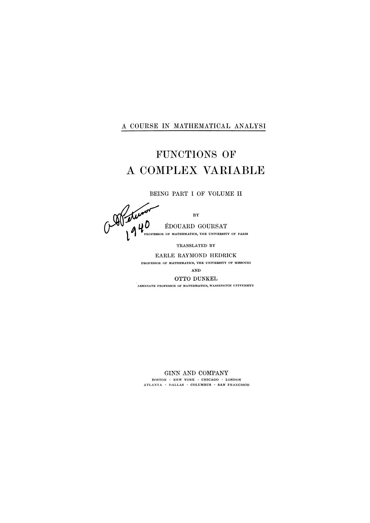 1_MJ6Tapmp_Goursat E. - A course in mathematical analysis. - part.1 A complex variable. Vol.2-Ginn (1916)