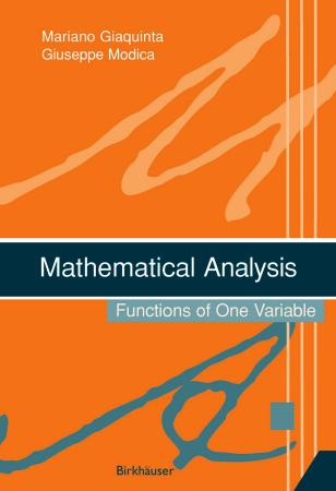 1_fK2t5ZXD_Mathematical Analysis_ Functions of One Variable_ Giaquinta, Modica_Giaquinta, Mariano;Modica, Giuseppe