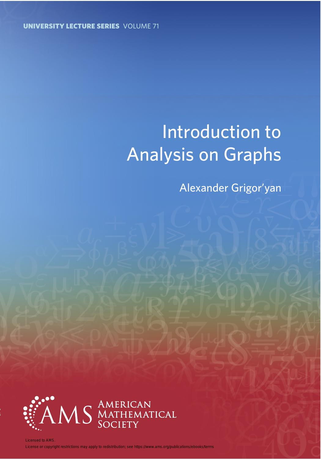 1_VcEd8e7R_Introduction to Analysis on Graphs (Alexander Grigoryan) (Z-Library)