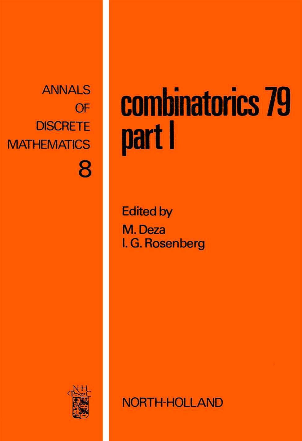 1_L7UYkwvT_[ADM 008] Combinatorics '79. Part I - M.Deza, I.G.Rosenberg [Annals of Discrete Mathematics] (NH 1980)(T)