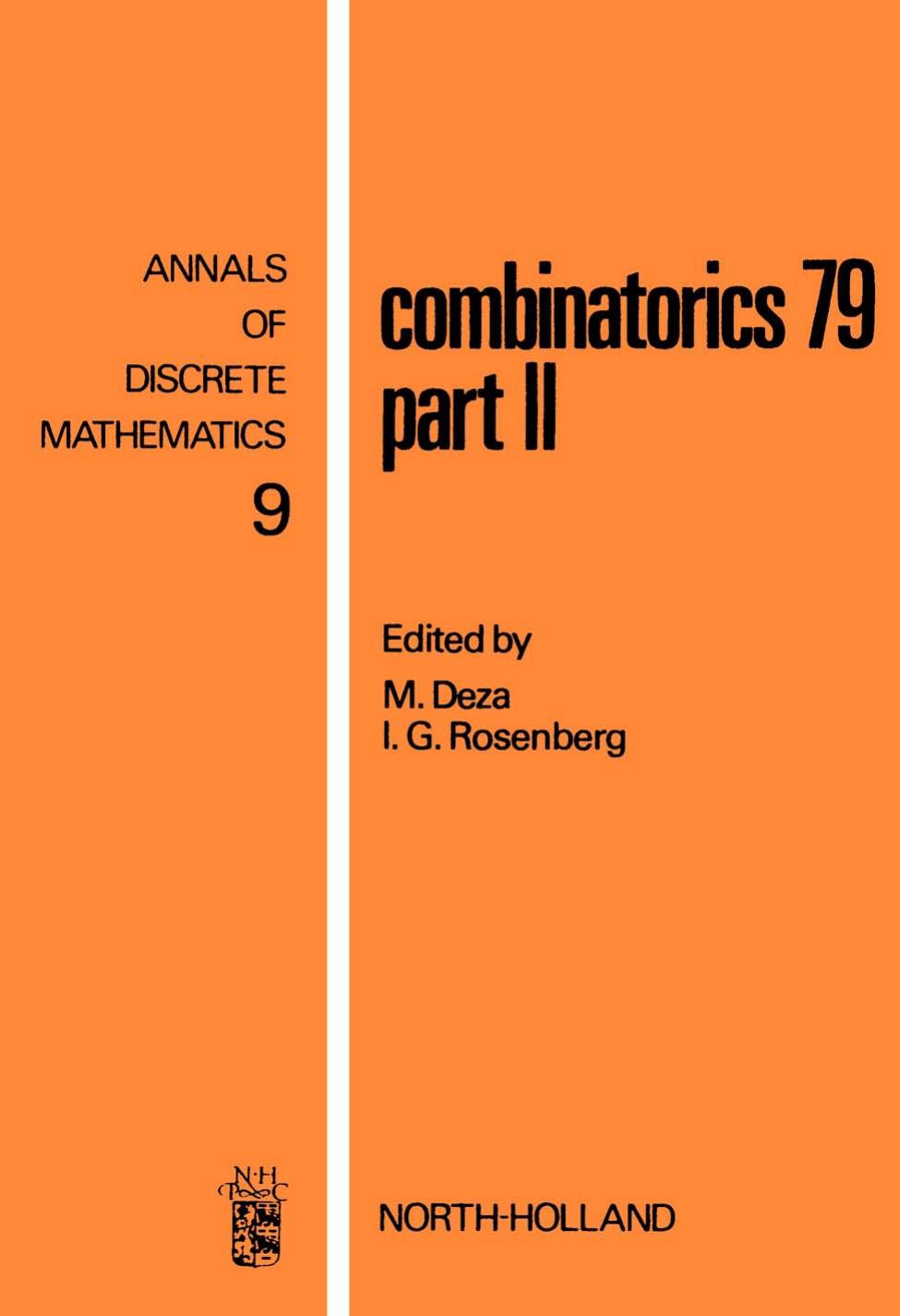 1_dEZSJi91_[ADM 009] Combinatorics '79. Part II - M.Deza, I.G.Rosenberg [Annals of Discrete Mathematics] (NH 1980)(T)