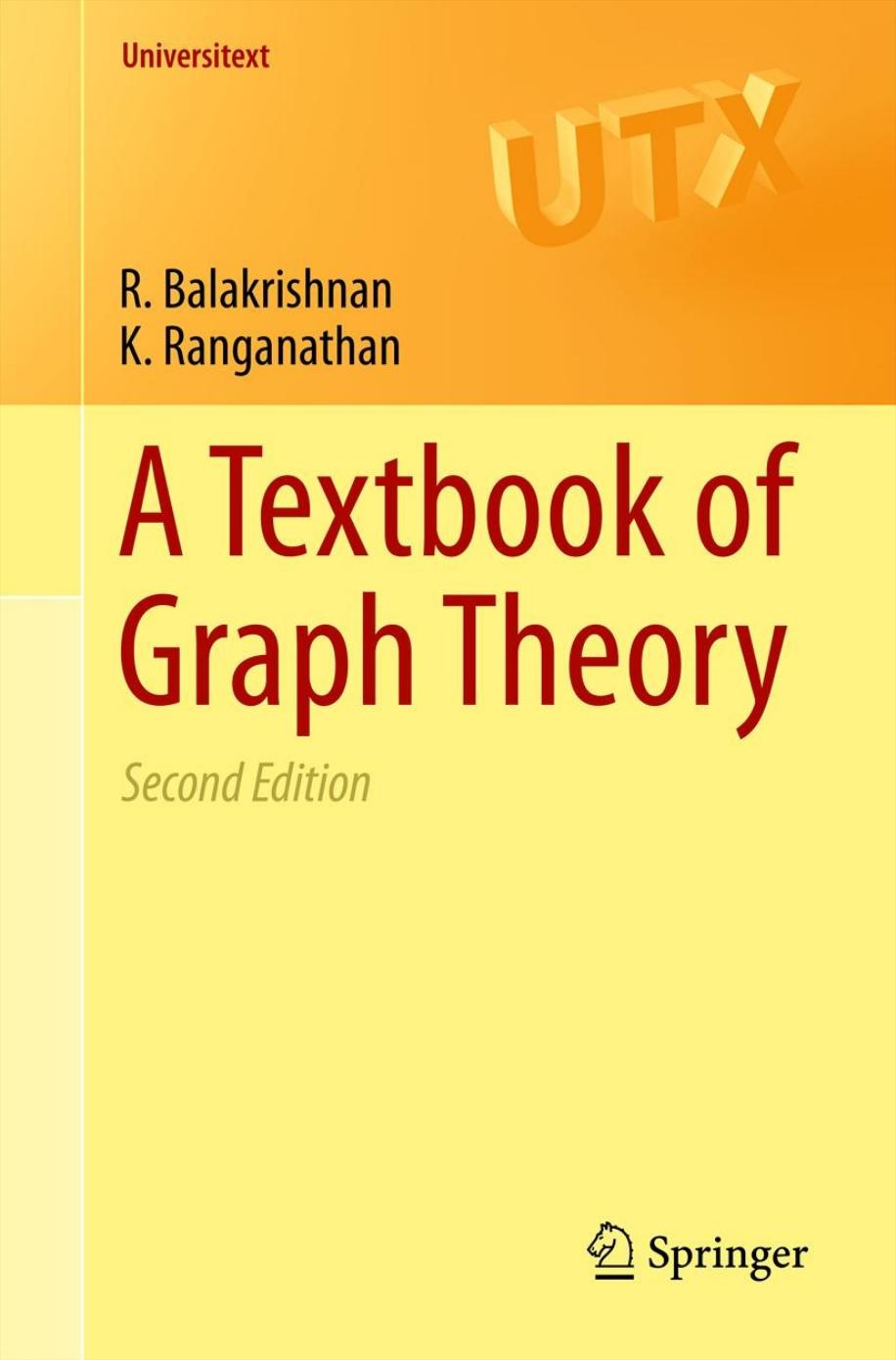 1_T64JnuXC_A Textbook of Graph Theory - R. Balakrishnan, K. Ranganathan.pdf ( PDFDrive.com )