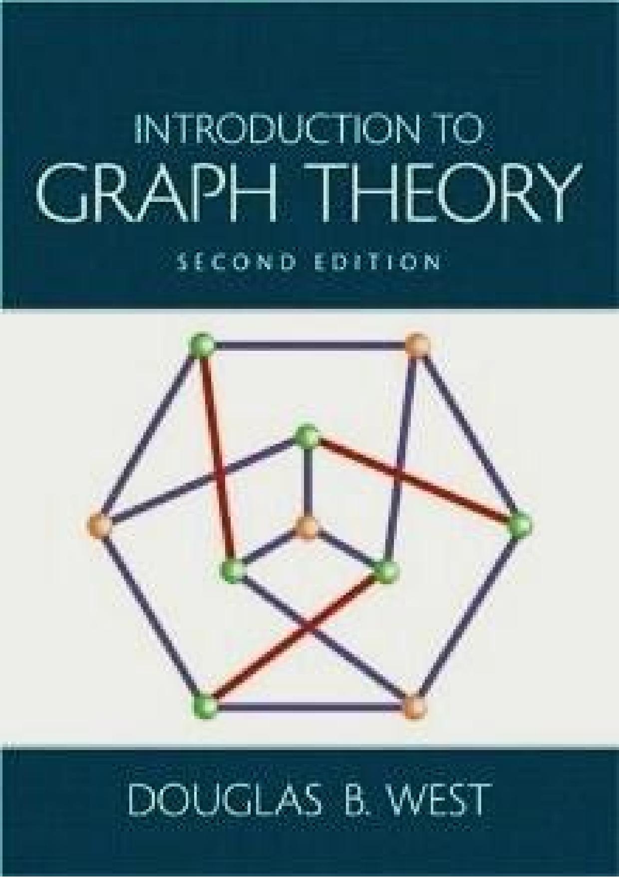 1_iT3mus8a_Introduction to Graph Theory (2nd Edition)(With Solution Manual)   ( PDFDrive.com )