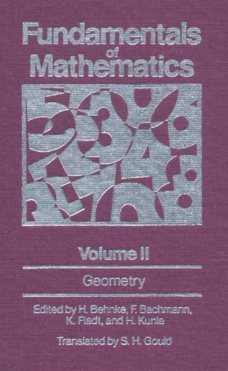 1_4YHBKn3p_Fundamentals of Mathematics Vol.2, Geometry - Behnke, Bachmann