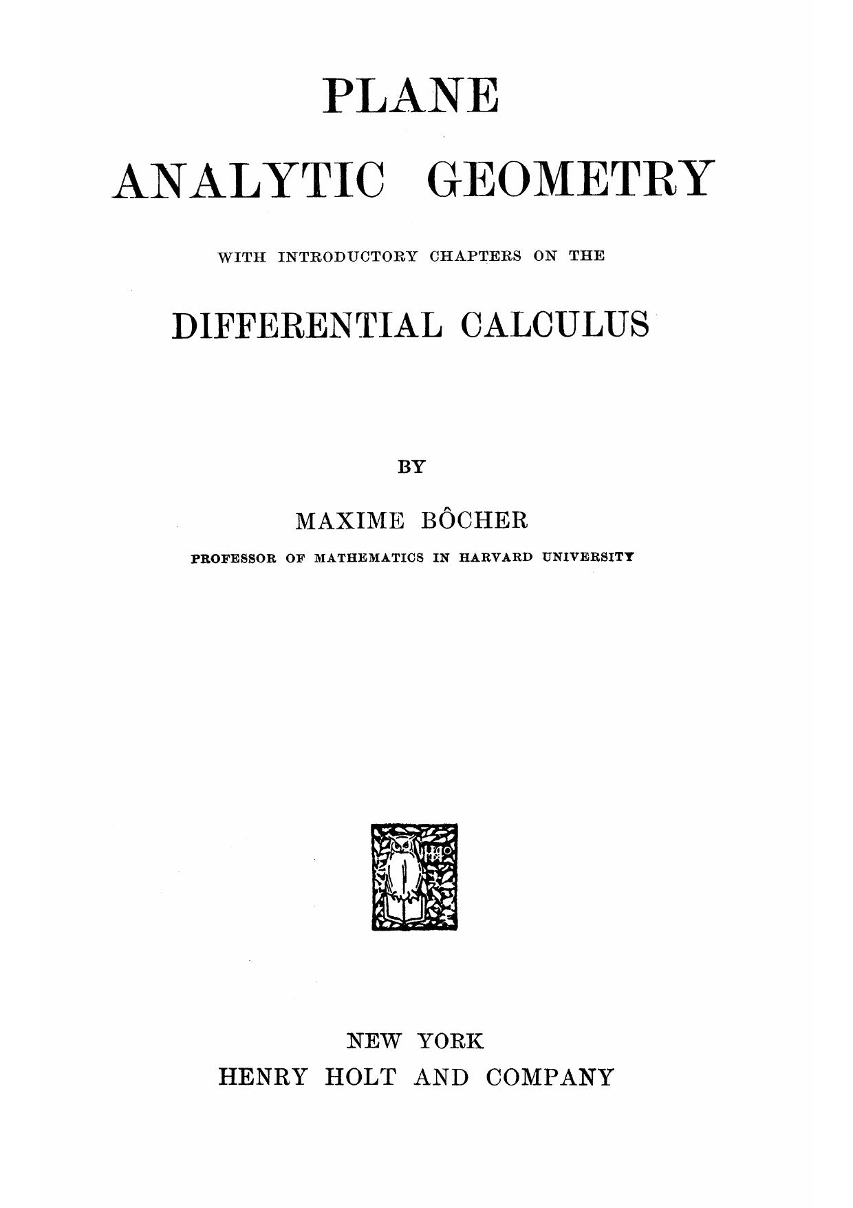 1_Hxe6Mp3I_Plane Analytic Geometry With Differential Calculus - Maxime Bocher