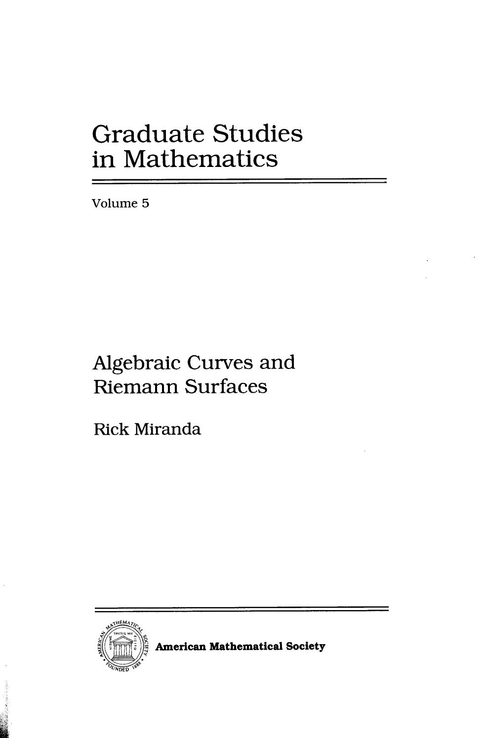 1_fax5qLKn_[Rick_Miranda]_Algebraic_Curves_and_Riemann_Surfac(BookFi.org)