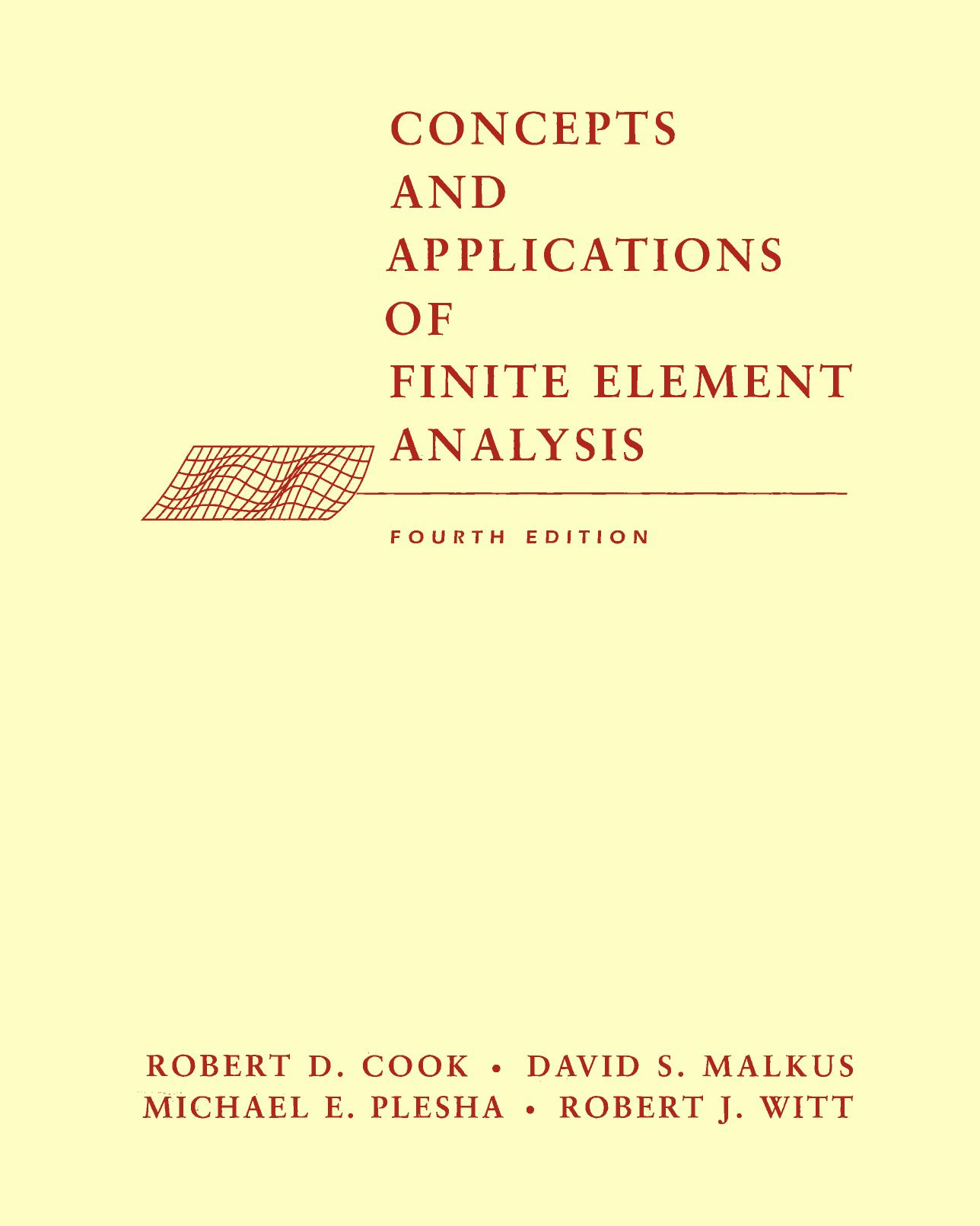 1_kVu1wA24_Robert D. Cook, David S. Malkus, Michael E. Plesha, Robert J. Witt-Concepts and Applications of finite element analysis