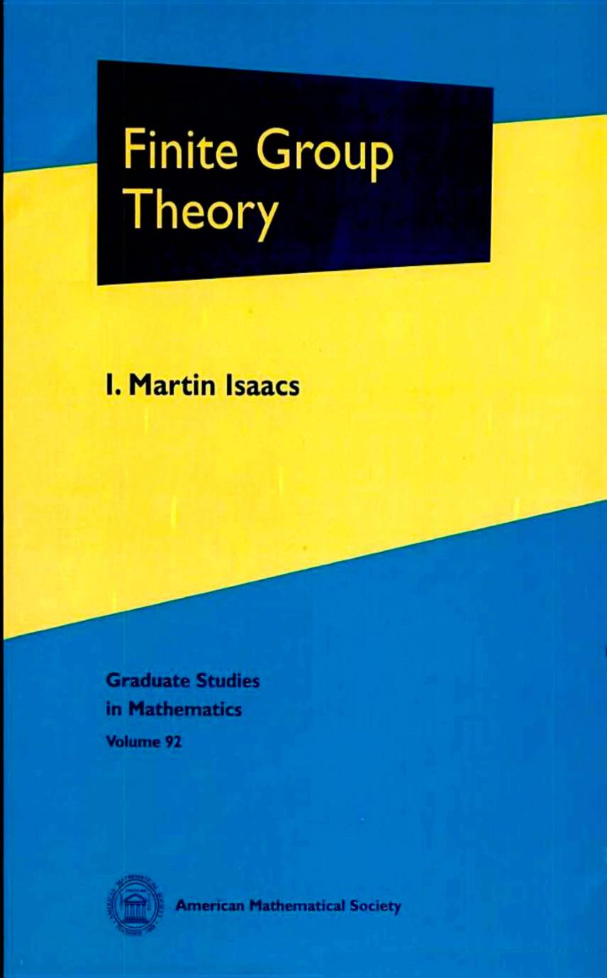 1_v9brtNTj_Finite Group Theory, I Martin Isaacs, AMS, 2008