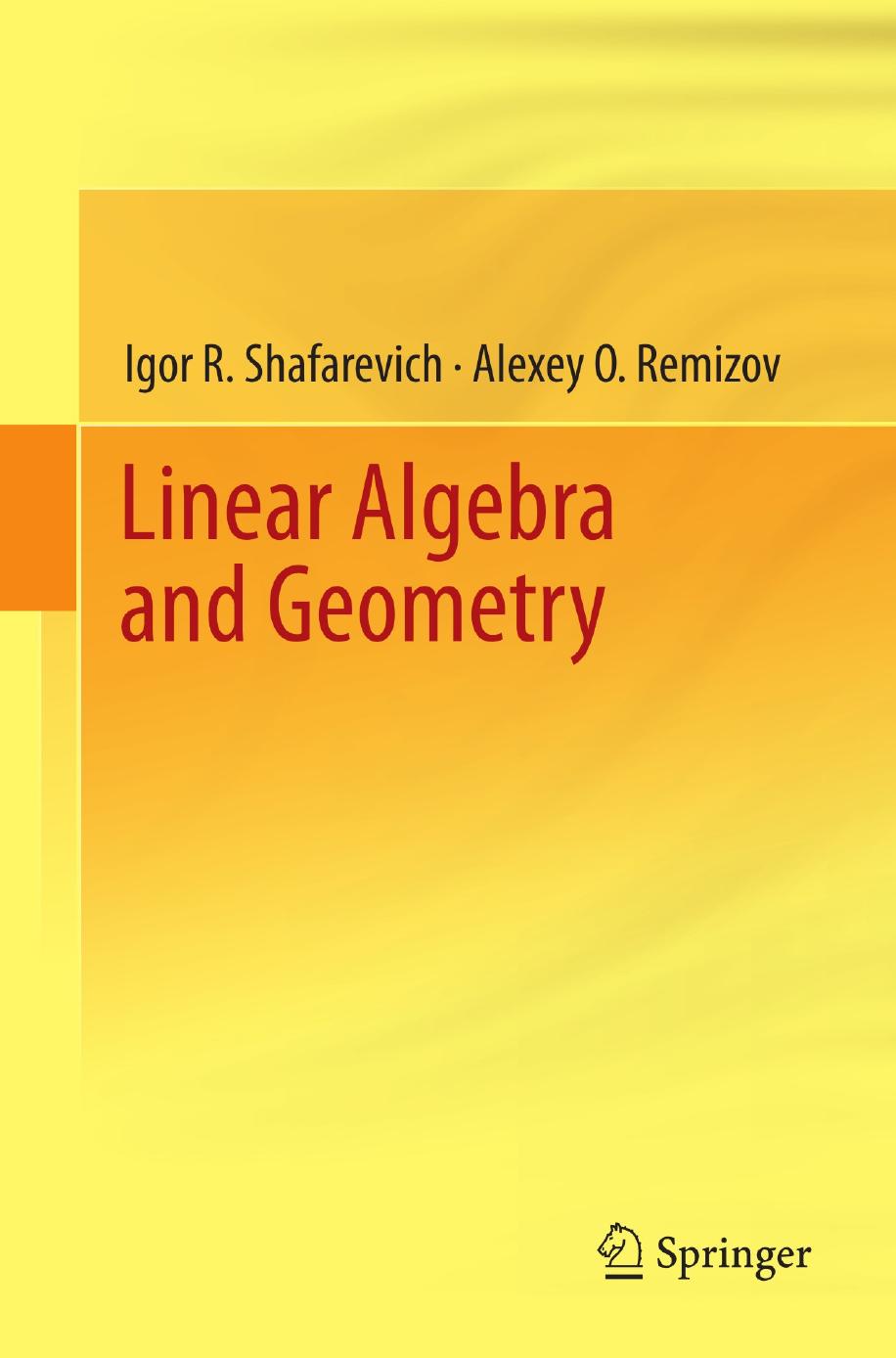 1_jXuScZNh_Linear Algebra and Geometry_Shafarevich, Igor R.