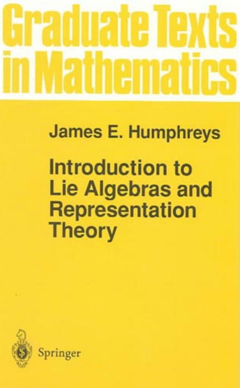 1_REEhyftF_GTM9 Introduction to Lie Algebras and Representation Theory Humphreys