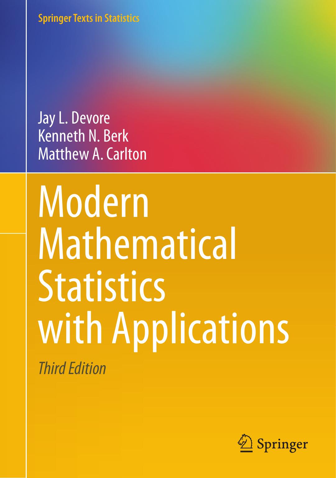 1_ELpweBCO_Modern Mathematical Statistics With Applications