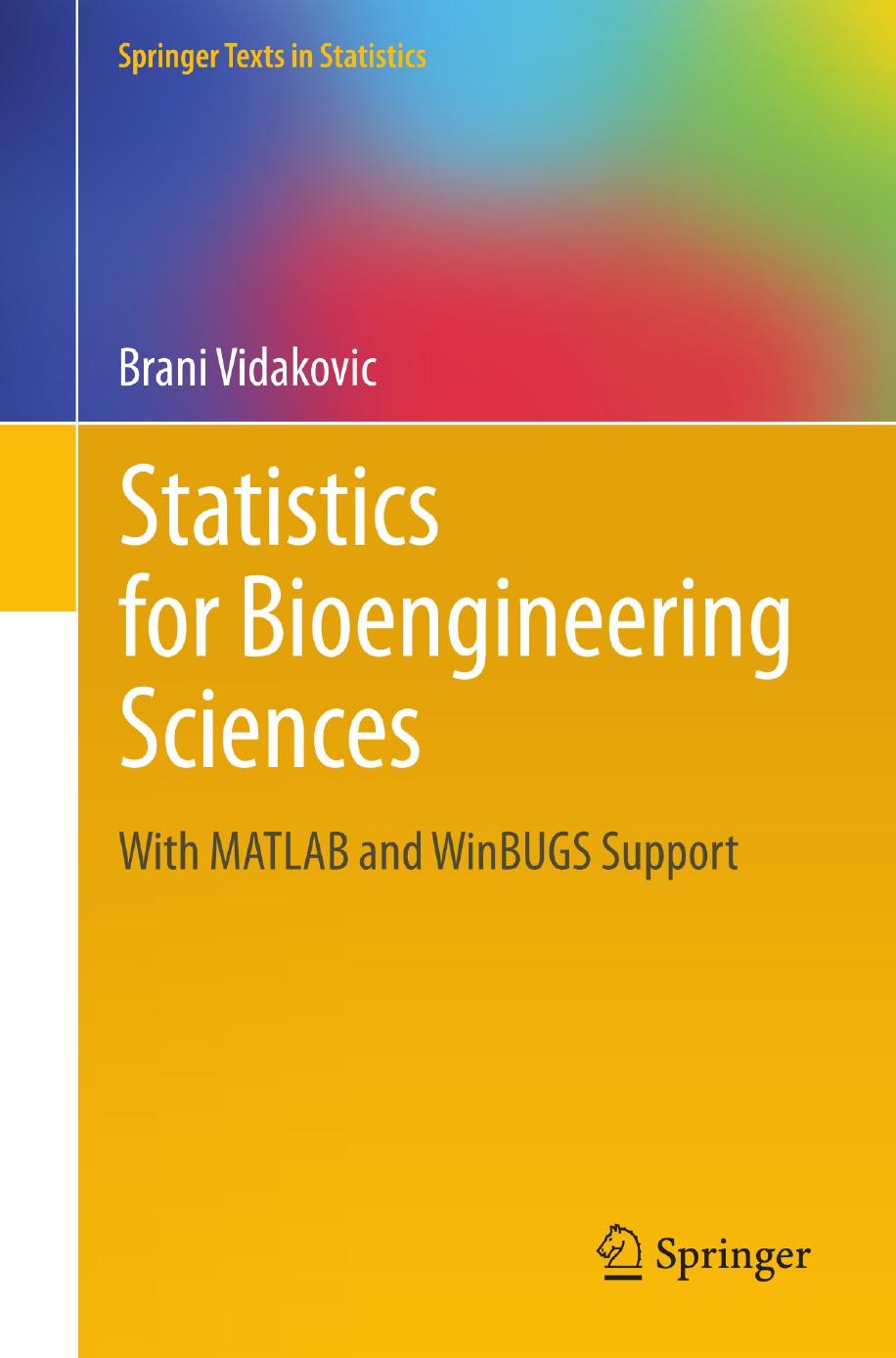 1_mYzQbwYS_Statistics for Bioengineering Sciences With MATLAB and WinBUGS Support