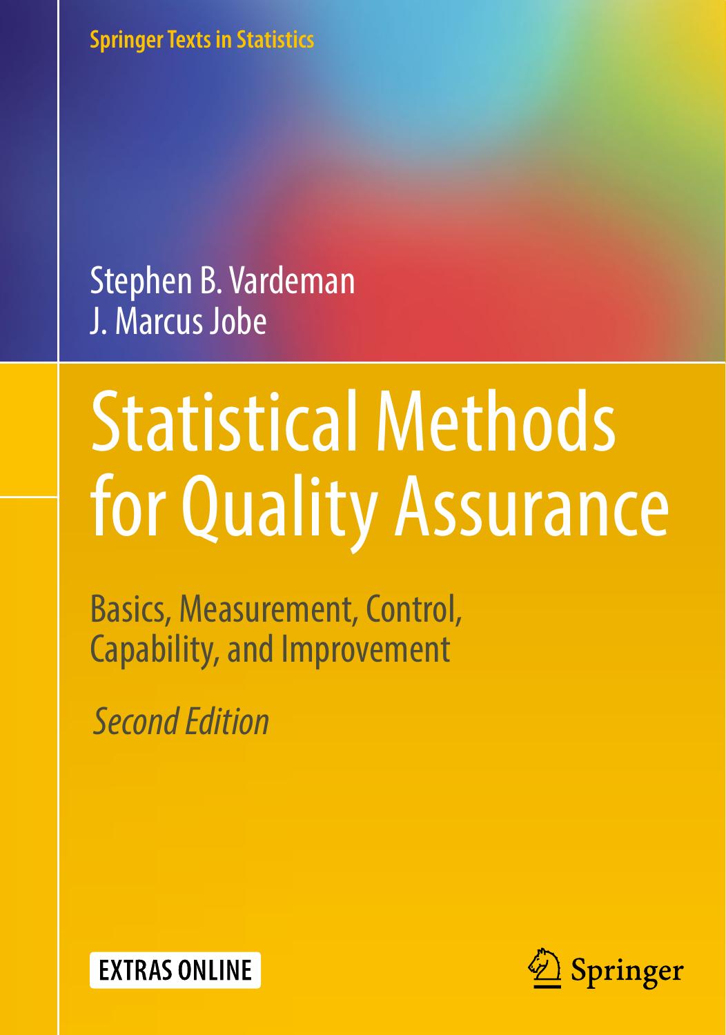 1_GA2qEIZw_Statistical Methods for Quality Assurance Basics, Measurement, Control, Capability, and Improvement