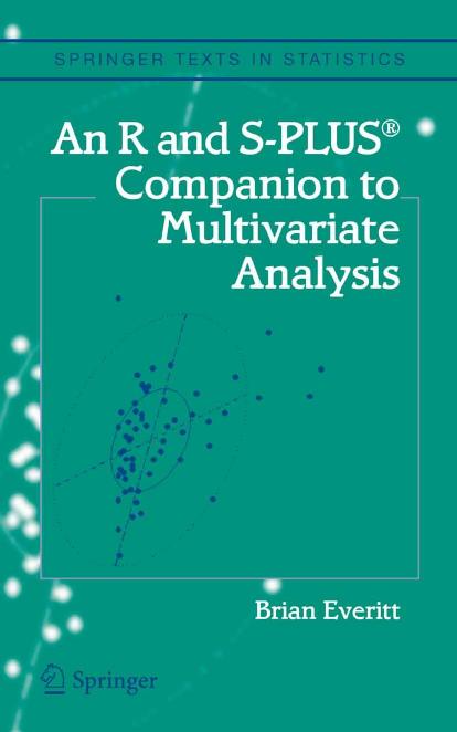 1_vG0L83c6_An R and S-PlusВ® Companion To Multivariate Analysis (Brian Everitt) (Z-Library)