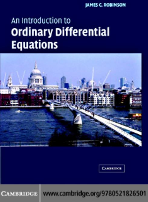 1_J5rg3COk_An Introduction to Ordinary Differential Equations (James C. Robinson) (Z-Library)